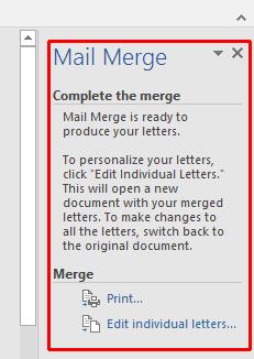 WORD 2016 FOUNDATION Page 151 Mail Merge Wizard - Step 6 of 6 Printing Options You will see the following