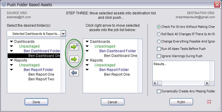 Once you have made your selection, Snapshot will continue to log into the Source Org and populate the Source Org box with the selected Folder Based Asset. 3.