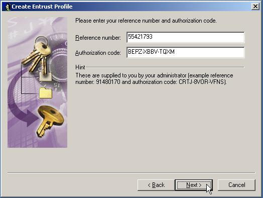 Figure 4. Entering the reference number and authorization code If the Entrust profile of the user is stored on hard disk, then the user must chose the directory where the profile should be saved.