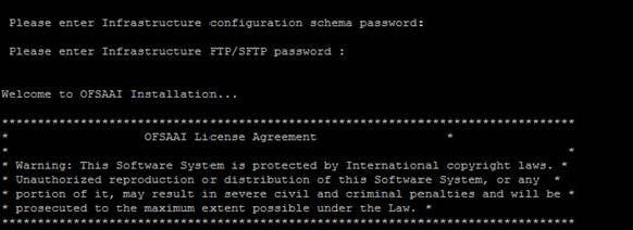 Silent Mode Installation Table 4 2 Console Prompts Please enter Infrastructure configuration schema password Please enter Infrastructure FTP/SFTP password User Inputs Enter the configuration schema