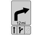 Touch the Arrival icon on the infotainment display to toggle to duration and to the distance of the destination. This symbol indicates the recommended maneuver that should be performed.