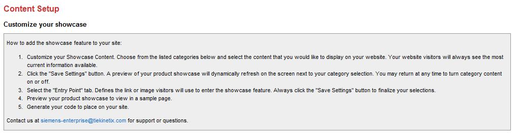 Appendix A: Advanced Settings for Customizing Your Showcase 1. From the top navigation menu, select the second option, Content Setup. 2.