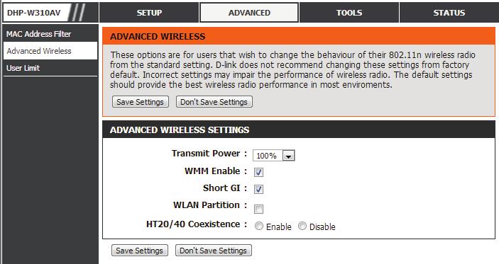 Advanced Wireless The Advanced Wireless section allows you to change several advanced settings on your DHP-W310AV. Most users will not need to modify this section.