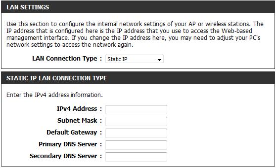 Section 3 - Configuration LAN Settings - Static IP Under LAN Settings, select Static IP to manually enter the Static IP LAN Connection Type.