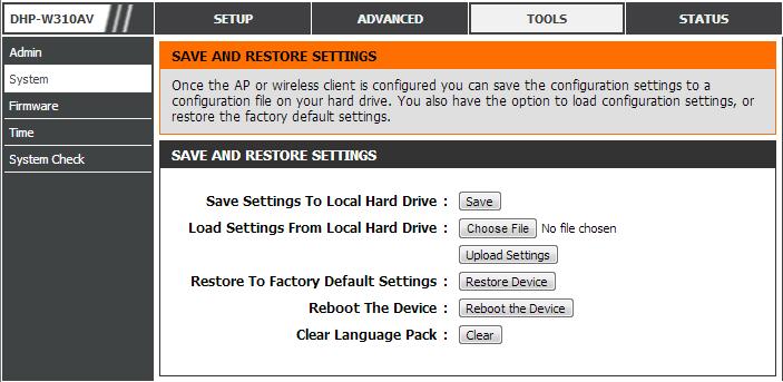 Section 3 - Configuration System The System section allows you both save and delete settings on your DHP-W310AV.