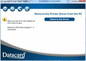 Uninstalling the Card Printer Driver You can uninstall the Card Printer Driver either with or without the driver installation media. Uninstall the Driver with the Driver Installation CD or Web File 1.