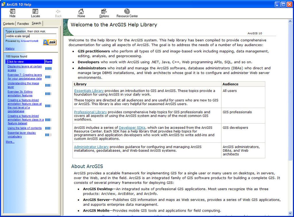 Select ArcGIS Desktop Help from the help menu.
