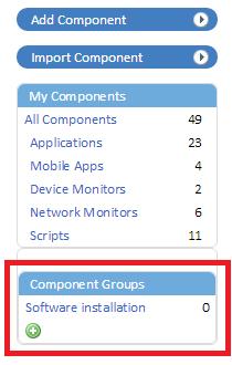 - All Components - Applications - Mobile Apps - Extensions - Device Monitors - Scripts Also, administrators can create new component groups by using the component grouping tool located under the