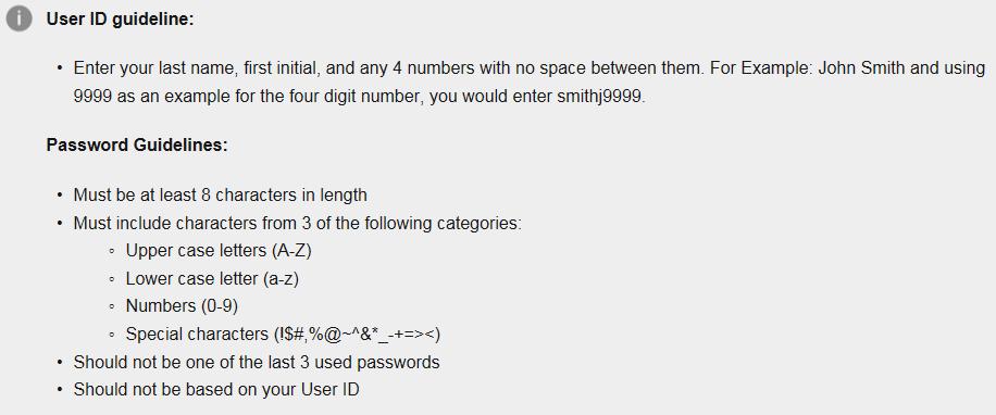 Create the user ID and password following the listed guidelines