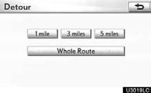 NAVIGATION SYSTEM: ROUTE GUIDANCE Setting route Detour setting While the route guidance is operating, you can change the route to detour around a section of the route where a delay is caused by road