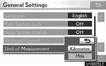 SETUP Unit of measurement Distance unit can be changed. 1. Push the MENU button on the Remote Touch, then select Setup. 2. Select General on the Setup screen.