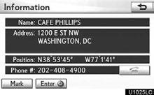 NAVIGATION SYSTEM: BASIC FUNCTIONS POI INFORMATION When the cursor is set on a POI icon, the name and Info. are displayed at the top of the screen.