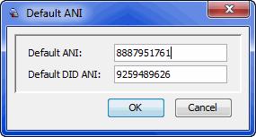 2 Select Default ANI or Default DID ANI, and enter a number.