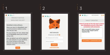 8 2. Setting up MetaMask Opening the MetaMask plugin will ask for a password, which you need to type in and obviously remember for future reference.