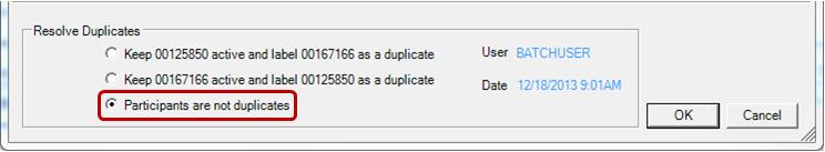 For potential duplicates identified during EOD, the User (BATCHUSER) and the Date (date and time EOD ran creating the potential duplicate records list) default display in the Resolve Duplicates