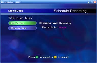 Recording Shows Recording a Live Show 4 Press the Down arrow button to highlight Record Color.