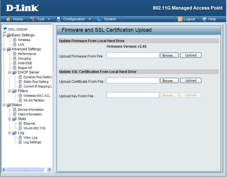 Tool > Firmware and SSL Certification Upload Upload Firmware After downloading the most recent version of irmware for the DWL-300AP from http://support.dlink.