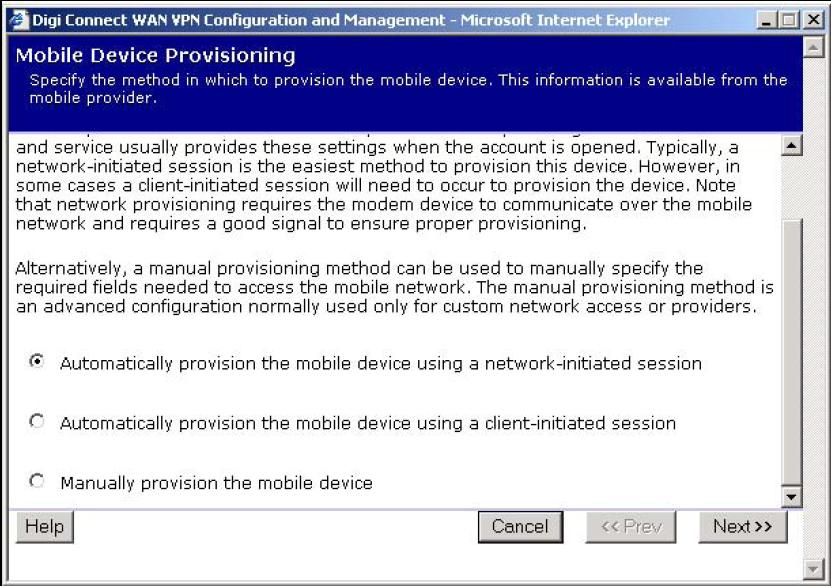 will enter the rest of the provisioning information. On the first screen, select Automatically provision the mobile device using a network-initiated session. Then, select Next. 5.