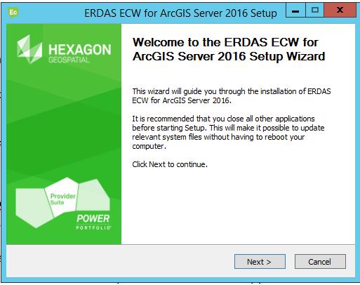 ECW for ArcGIS Server 1. Run the Intergraph common setup wizard. 2.