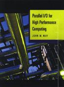 2003. John May: Parallel I/O for High