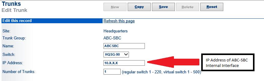 In this example, the site is Headquarters and the trunk group is ABC- SBC, as created above, see Figure 18. Click on the Go button to bring up the Edit Trunk screen (Figure 19).