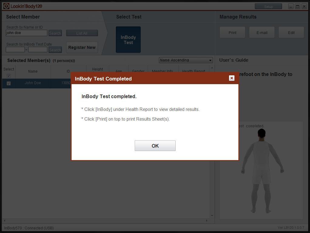 3. The popup window below will appear when the InBody Test is completed. 2.