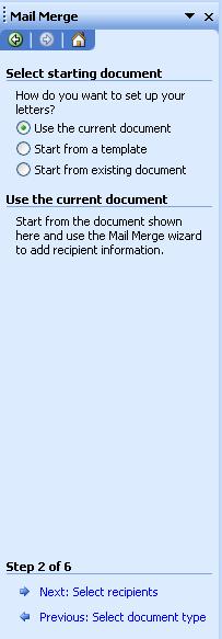 Mail Merge (cont d) Step 2: Select which document to use as your starting document (Figure 17). If you are creating a new document, click Use the current document.
