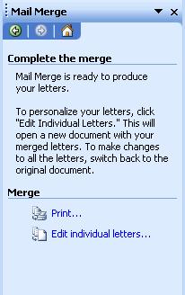 Mail Merge (cont d) Step 6: To edit the individual letters, click Edit individual letters on the task pane (Figure 23). This will open up another Word window with all of the recipient letters.
