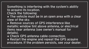 uusystem InitializationuStartup Confirmation Screen If you are experiencing GPS reception problems: 2 GPS System P.