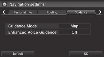 Guidance H HOME button u Settings u Navigation u Guidance tab System Setup Choose various settings that determine the navigation system functionality during route guidance. Select an item.