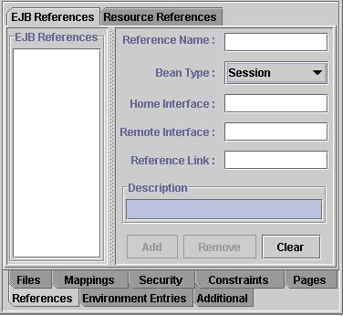 References Tab This tab is used to declare a reference to an enterprise Bean. EJB References tab o EJB References pane displays a list of all EJB s references to other Beans.