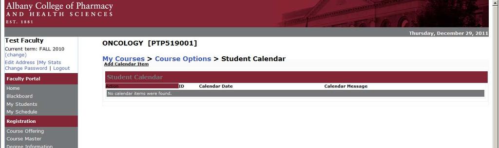 Figure 19: Specific Course Management options Student Calendar The students have a calendar option from the