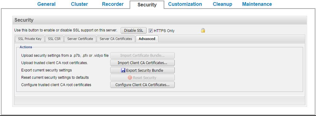 4. Configuring System Settings as the Super Admin 4. Click the Advanced subtab. 5. Click Configure Client CA Certificates. The Configure Client CA Certificates dialog box displays. 6. Click Save.