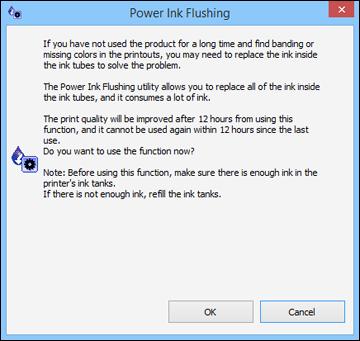 You see a window like this: 3. Follow the on-screen instructions. 4. When you finish the Power Ink Flushing, turn off the product and wait at least 12 hours before printing. 5.