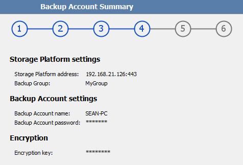Step 4 of 6: Confirm Backup Account summary Confirm that the information you have supplied is correct, and then click Create or Reconnect, depending on whether you are creating a new Backup Account
