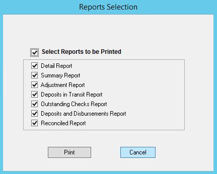 The reports are marked by default to print as per corresponding setting in the Account Reconciler Setup window. All reports will be marked if Setup has not been completed.