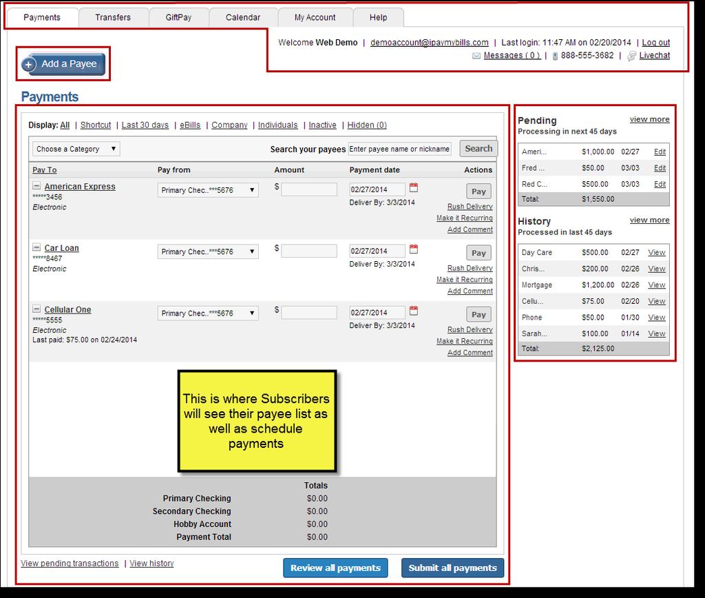 Landing Page At a glance users can view and manage their bill pay