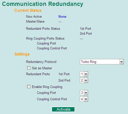 Configuring Turbo Ring V2 NOTE When using the Dual-Ring architecture, users must configure settings for both Ring 1 and Ring 2. In this case, the status of both rings will appear under Current Status.