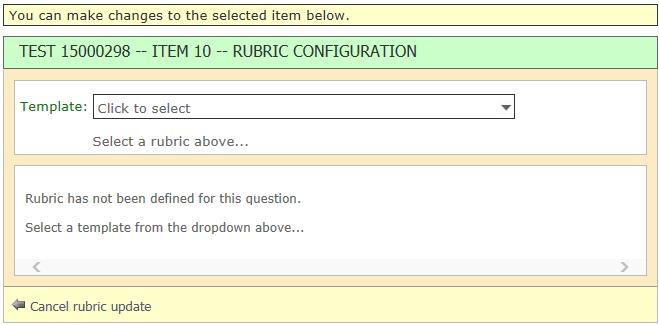 6. Once the test is selected, a list will be shown of each question on the test that requires a rubric.