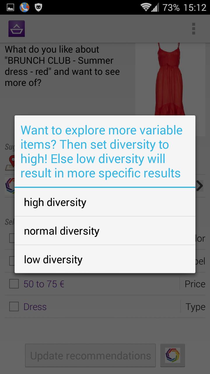 In order to increase the user s control over the system, we now also wanted to provide the possibility to manually adjust the degree of diversity used to calculate the recommendations.
