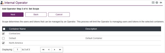 Operator. Select one or more Containers from the list, and then click Next.