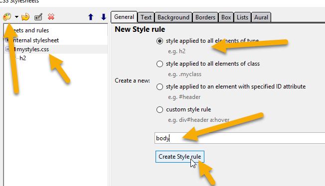 Then select style applied to all elments of type and select body from the dropdown box and then click on