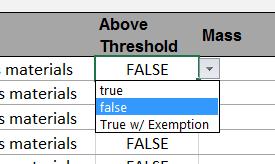 The other choices for Above Threshold are True and True w/ Exemption.