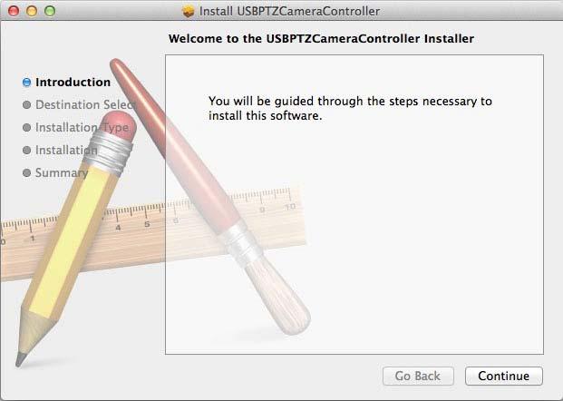 2.3.2 Extract the file downloaded and then click [USBPTZCameraController.pkg] to install. 2.3.3 Please finish the installation by following the on-screen instructions.