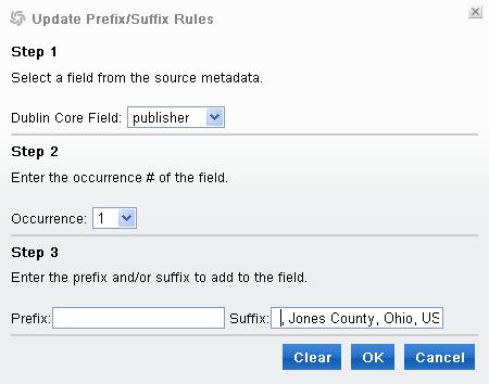 Figure 46: Add a suffix to the first occurrence of the field The Gateway numbers your metadata fields in order to distinguish among multiple fields that are mapped to the same Dublin Core element.
