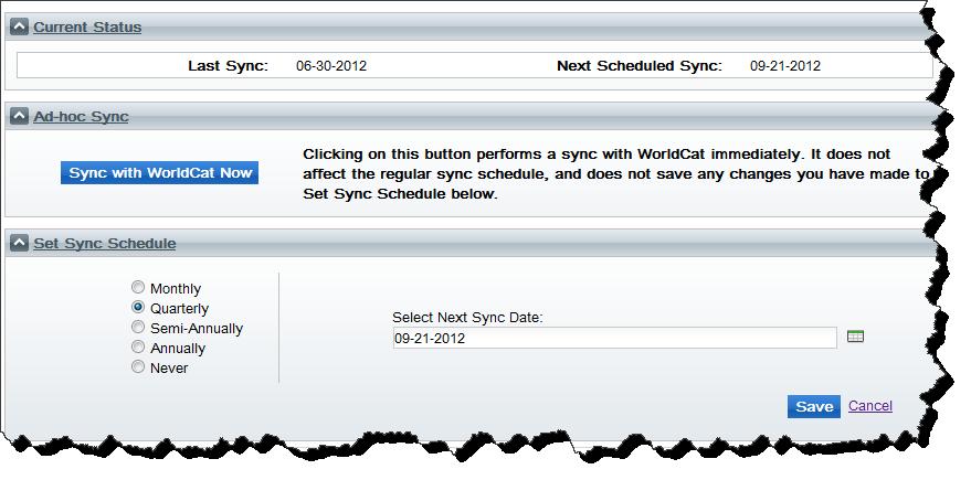 Figure 64: Changing the collection sync schedule 5. Click Save to save the schedule you have set up. Note: You can synchronize with WorldCat at any time by clicking Sync with WorldCat Now.