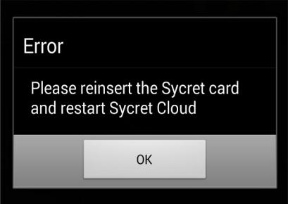 *Note(1): Please uninstall other Sycret App(s) beforehand to successfully install Sycret Cloud app. If your Android phone is running with KitKat 4.