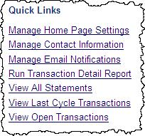 Quick Links 1 2 4 6 5 3 7 To use the quick links on your home page: 1. To manage contact information, click the Manage Contact Information link.