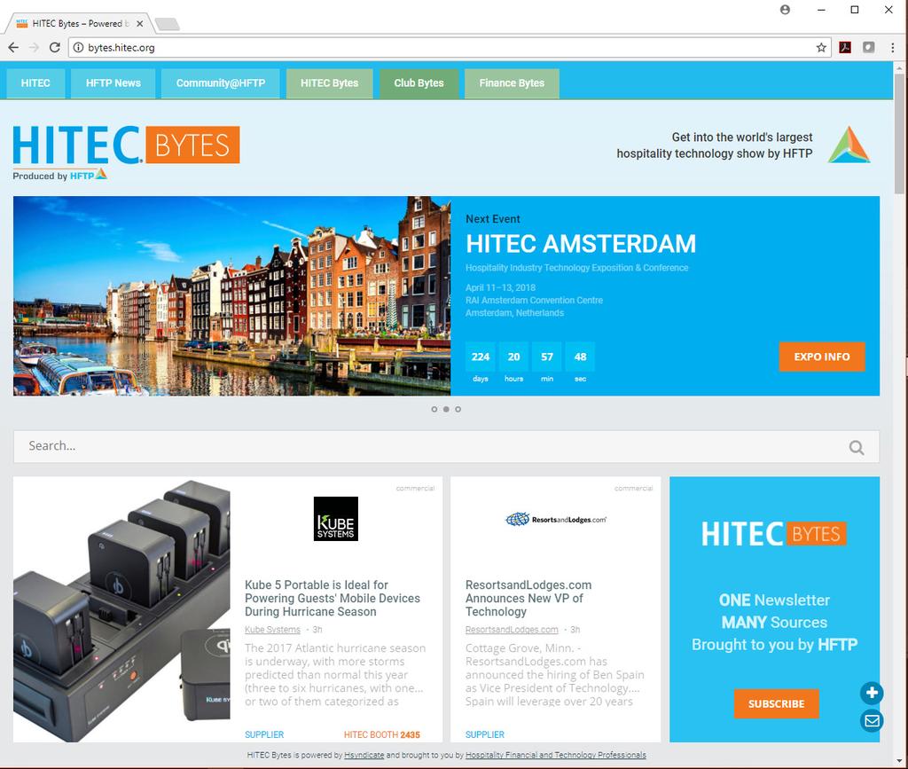 ADVERTISING HITEC Bytes Banner ads and Sponsorships Have a PROMINENT PRESENCE on HITEC Bytes, the online hospitality technology information resource BANNER TYPE A Format 250 x 250 pixels (square) 1