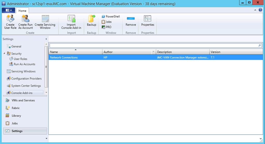 Figure 15 Viewing the registered VMM plug-in Managing connections on VMM On VMM, the administrator can add, modify, delete,